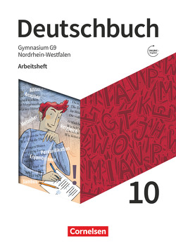 Deutschbuch Gymnasium – Nordrhein-Westfalen – Neue Ausgabe – 10. Schuljahr von Fischer,  Christoph, Greis,  Donata, Grunow,  Cordula, Jansen,  Katharina, Mielke,  Angela, Wagener,  Andrea, Zastrow,  Mareike