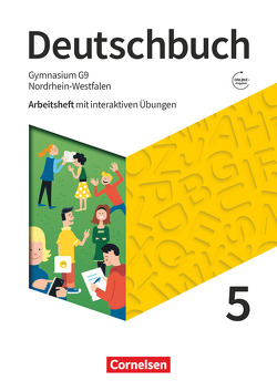 Deutschbuch Gymnasium – Nordrhein-Westfalen – Neue Ausgabe – 5. Schuljahr von Eichenberg,  Christine, Eichenberg,  Heiko, Germann,  Michael, Gräff,  Christiane, Joist,  Alexander, Langner,  Markus, Meyer-Pfeil,  Manuela, Mielke,  Angela, Mohr,  Deborah, Oldeweme,  Christoph, Pabelick,  Norbert, Schappert,  Christoph, Schneider,  Frank, Schönenborn,  Diana, Tetling,  Klaus, Wagener,  Andrea, Walbergs,  Linda