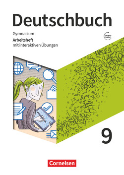 Deutschbuch Gymnasium – Zu den Ausgaben Allgemeine Ausgabe, Niedersachsen – Neue Ausgabe – 9. Schuljahr von Fischer,  Christoph, Greis,  Donata, Grunow,  Cordula, Jansen,  Katharina, Mielke,  Angela, Mohr,  Deborah, Wagener,  Andrea