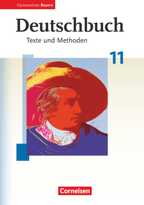 Deutschbuch – Oberstufe – Gymnasium Bayern – 11. Jahrgangsstufe von Baum,  Monika, Finkenzeller,  Kurt, Jückstock-Kießling,  Nathali, Kößler-Finkenzeller,  Bärbel, Mueller,  Werner, Schickel,  Matthias, Schramm,  Raimund, Schurf,  Bernd, Sheldon,  Ulrike