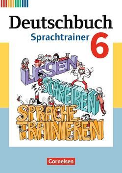 Deutschbuch – Sprach- und Lesebuch – Fördermaterial zu allen Ausgaben ab 2011 – 6. Schuljahr von Altinay,  Lale, Celebi,  Birsen, Celik,  Ayla, Grunow,  Cordula, Ilseven,  Mehmet, Karan,  Hatice, Wagener,  Andrea