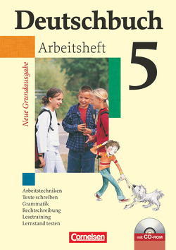 Deutschbuch – Sprach- und Lesebuch – Grundausgabe 2006 – 5. Schuljahr von Berghaus,  Christoph, Biermann,  Günther, Dick,  Friedrich, Fenske,  Ute, Ferrante-Heidl,  Josi, Grunow,  Cordula, Koppers,  Marlene, Löwen,  Anna, Reinhardt,  Katja, Schurf,  Bernd