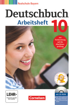 Deutschbuch – Sprach- und Lesebuch – Realschule Bayern 2011 – 10. Jahrgangsstufe von Aigner-Haberstroh,  Elke, Bildl,  Gertraud, Gärtner,  Simone, Heugel,  Judith, Hochleitner-Prell,  Monika, Kroiß,  Renate, Nüßlein,  Daniela, Thammer,  Doris, Wiesiollek,  Sonja, Wüst,  Sylvia