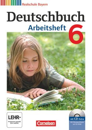 Deutschbuch – Sprach- und Lesebuch – Realschule Bayern 2011 – 6. Jahrgangsstufe von Aigner-Haberstroh,  Elke, Bildl,  Gertraud, Fahl,  Axel, Wiechert,  Julia, Wiesiollek,  Sonja, Wüst,  Sylvia, Zwengauer,  Anja