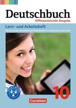 Deutschbuch – Sprach- und Lesebuch – Zu allen differenzierenden Ausgaben 2011 – 10. Schuljahr von Ellwart,  Birgit, Faber,  Gisela, Greisbach,  Michaela, Langner,  Markus, Pingl,  Walter, Wiedner,  Miriam