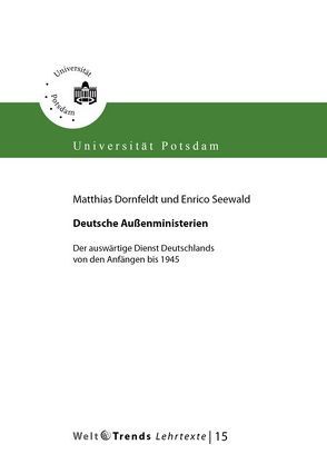 Deutsche Außenministerien von Dornfeldt,  Matthias, Seewald,  Enrico