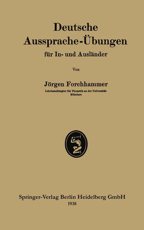 Deutsche Aussprache-Übungen für In- und Ausländer von Forchhammer,  Jörgen