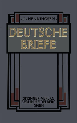 Deutsche Briefe von Henningsen,  Johannes