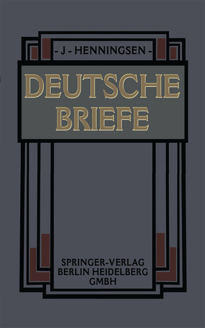 Deutsche Briefe von Henningsen,  Johannes