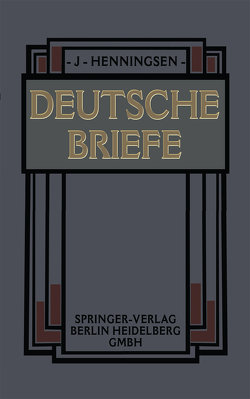 Deutsche Briefe von Henningsen,  Johannes