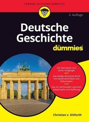 Deutsche Geschichte für Dummies von Ditfurth,  Christian von