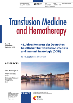 Deutsche Gesellschaft für Transfusionsmedizin und Immunhämatologie (DGTI) von Buser,  A., Taleghani,  B.M.