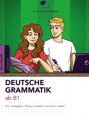 Deutsche Grammatik ab B1 von Berke,  Nadine