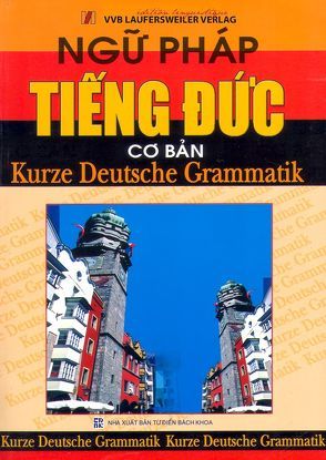 Deutsche Grammatik für Vietnamesen / Van Pham Tieng Duc von Nguyen van Tuan