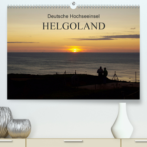 Deutsche Hochseeinsel Helgoland (Premium, hochwertiger DIN A2 Wandkalender 2021, Kunstdruck in Hochglanz) von Fröhlich,  Klaus