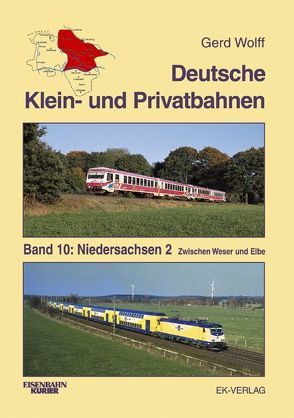 Deutsche Klein- und Privatbahnen / Niedersachsen 2 von Wolff,  Gerd