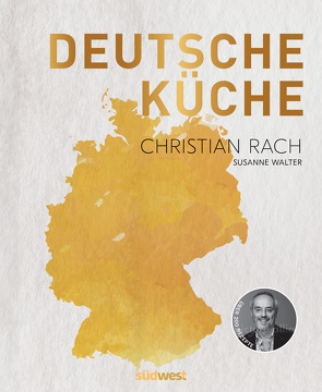 Deutsche Küche von Rach,  Christian