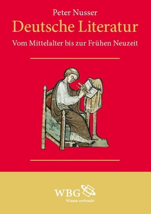 Deutsche Literatur. Eine Sozial- und Kulturgeschichte von Nusser,  Peter