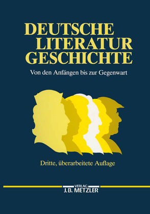 Deutsche Literaturgeschichte von Beutin,  Wolfgang, Ehlert,  Klaus, Emmerich,  Wolfgang, Hoffacker,  Helmut, Lutz,  Bernd, Meid,  Volker, Schnell,  Ralf, Stein,  Peter, Stephan,  Inge