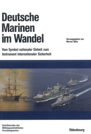 Deutsche Marinen im Wandel von Rahn,  Werner