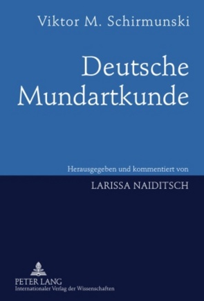 Deutsche Mundartkunde von Naiditsch,  Larissa