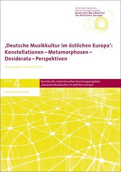 Deutsche Musikkultur im östlichen Europa von Fischer,  Erik, Kleinschrodt,  Alexander, Mueller,  Gerhard