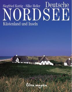 Deutsche Nordsee von Heller,  Silke, Kuttig,  Siegfried