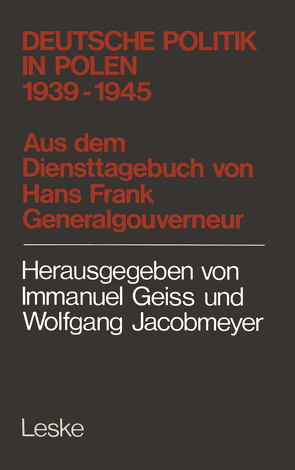 Deutsche Politik in Polen 1939–1945 von Frank,  Hans