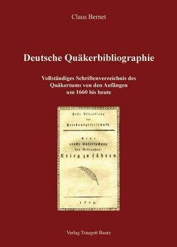 Deutsche Quäkerbibliographie von Bernet,  Claus