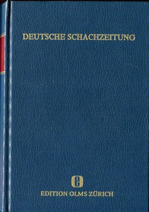 Deutsche Schachzeitung. 99 Jahrgänge 1846-1944 von Andersen,  A, Berger,  J, Blümich,  M