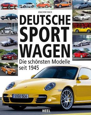 Deutsche Sportwagen von Hack,  Joachim