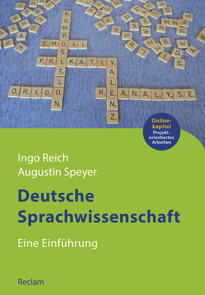 Deutsche Sprachwissenschaft von Reich,  Ingo, Speyer,  Augustin