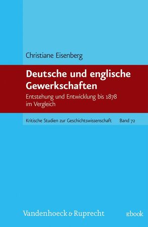 Deutsche und englische Gewerkschaften von Eisenberg,  Christiane