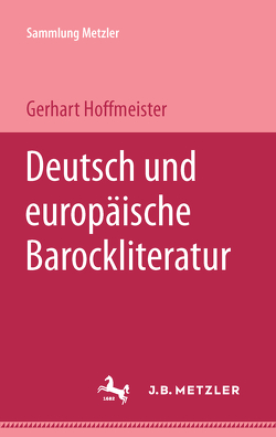 Deutsche und europäische Barockliteratur von Hoffmeister,  Gerhart