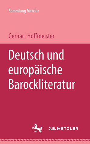 Deutsche und europäische Barockliteratur von Hoffmeister,  Gerhart