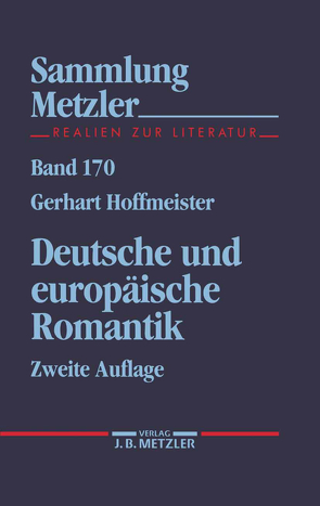 Deutsche und europäische Romantik von Hoffmeister,  Gerhart