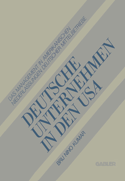 Deutsche Unternehmen in den USA von Kumar,  Brij