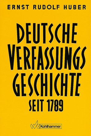 Deutsche Verfassungsgeschichte seit 1789