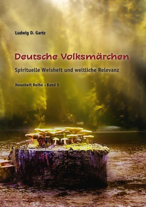 Deutsche Volksmärchen von Gartz,  Ludwig