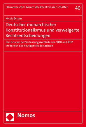 Deutscher monarchischer Konstitutionalismus und verweigerte Rechtsentscheidungen von Dissen,  Nicola