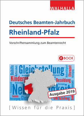 Deutsches Beamten-Jahrbuch Rheinland-Pfalz Jahresband 2019 von Walhalla Fachredaktion