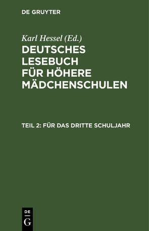 Deutsches Lesebuch für höhere Mädchenschulen / Für das dritte Schuljahr von Ufer,  Christian