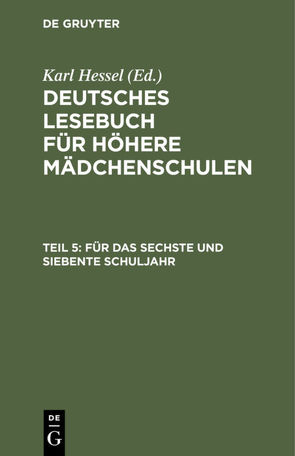 Deutsches Lesebuch für höhere Mädchenschulen / Für das sechste und siebente Schuljahr von Ufer,  Christian