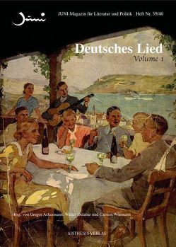 Deutsches Lied von Ackermann,  Gregor, Bonitz,  Antje, Böthling,  Holger, Delabar,  Walter, Feldmann,  Joachim, Hainz,  Martin A., Harig,  Ludwig, Heidrich,  Nina, Hoffmann,  Dieter, Homscheid,  Thomas, Jung,  Winfried, Kurzke,  Hermann, Lareau,  Alain, Massmann,  Dorothea, Mertens,  Volker, Neuhaus,  Andrea, Nowak,  Christine, Panter,  Peter, Plachta,  Bodo, Rehfeldt,  Martin, Riemer,  Karoline, Roskoten,  Johannes, Ruf,  Oliver, Schlösser,  Christian, Schnog,  Karl, Sowa,  Carlo, Stillmark,  Hans Ch, Verlan,  Sascha, Warner,  Ansgar, Wirtz,  Michaela, Wrobel,  Dieter, Würmann,  Carsten