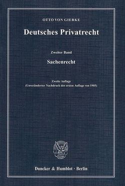 Deutsches Privatrecht. von Gierke,  Otto von