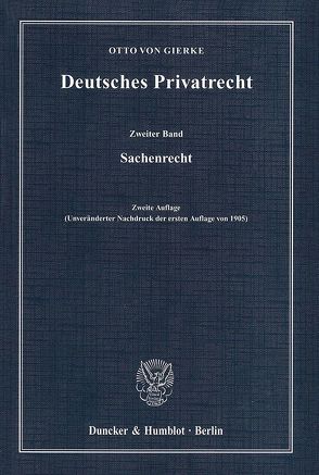 Deutsches Privatrecht. von Gierke,  Otto von