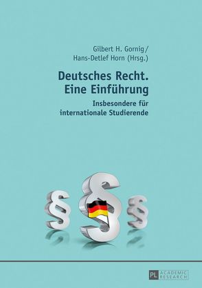 Deutsches Recht. Eine Einführung von Gornig,  Gilbert, Horn,  Hans-Detlef