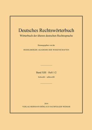 Deutsches Rechtswörterbuch von Deutsch,  Andreas