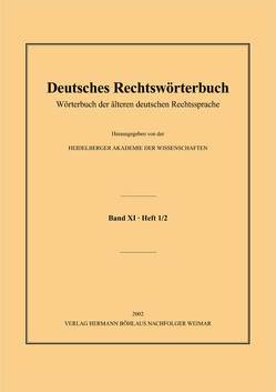 Deutsches Rechtswörterbuch von Kimmel,  Christina, Kronauer,  Ulrich, Lemberg,  Ingrid, Lill,  Eva-Maria, Petzold,  Sybille, Rühl,  Ulrike, Speer,  Heino