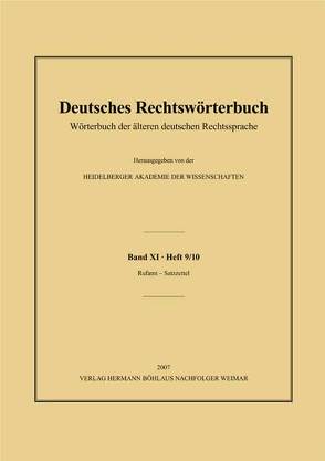 Deutsches Rechtswörterbuch von Deutsch,  Andreas, Kimmel,  Christina, Kronauer,  Ulrich, Lemberg,  Ingrid, Lill,  Eva-Maria, Petzold,  Sybille, Rühl,  Ulrike, Speer,  Heino